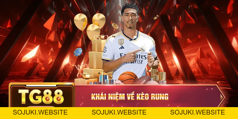 Kèo Rung – Cách Chơi Và Chiến Lược Cá Cược Hiệu Quả Tại TG88