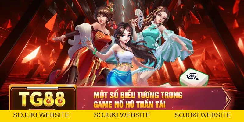 Nổ Hũ Thần Tài – Trải Nghiệm Slot Game Jackpot Đỉnh Cao