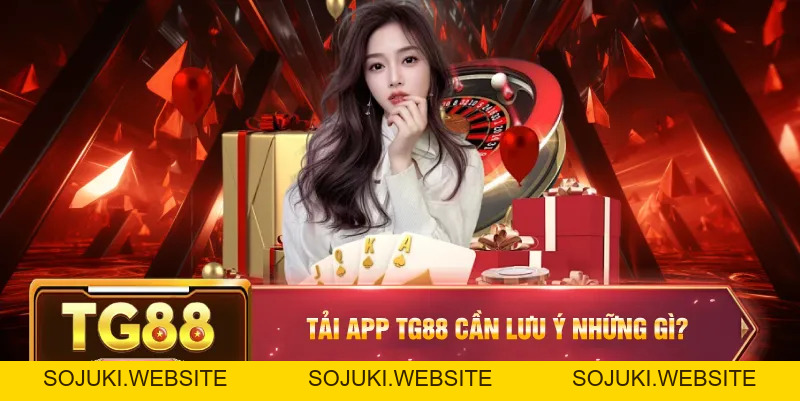 Tải App TG88 – Hướng Dẫn Tải Và Cài Đặt Trên IOS, Android