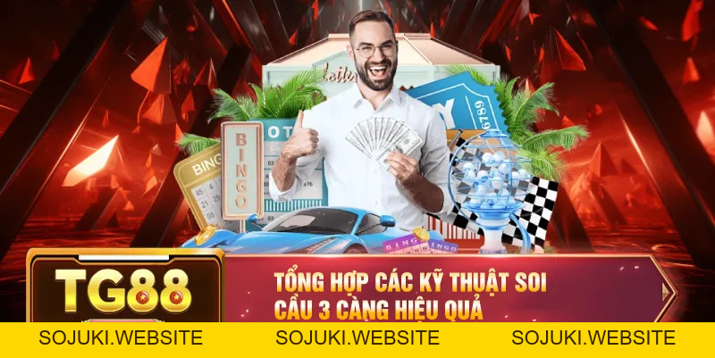 Soi Cầu 3 Càng – Bí Quyết Lô Đề Để Đạt Tỷ Lệ Thắng Cao